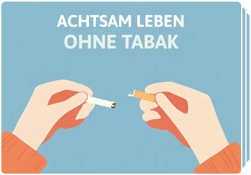 Achtsam leben ohne Tabak-Kurses in der 7Mind App.